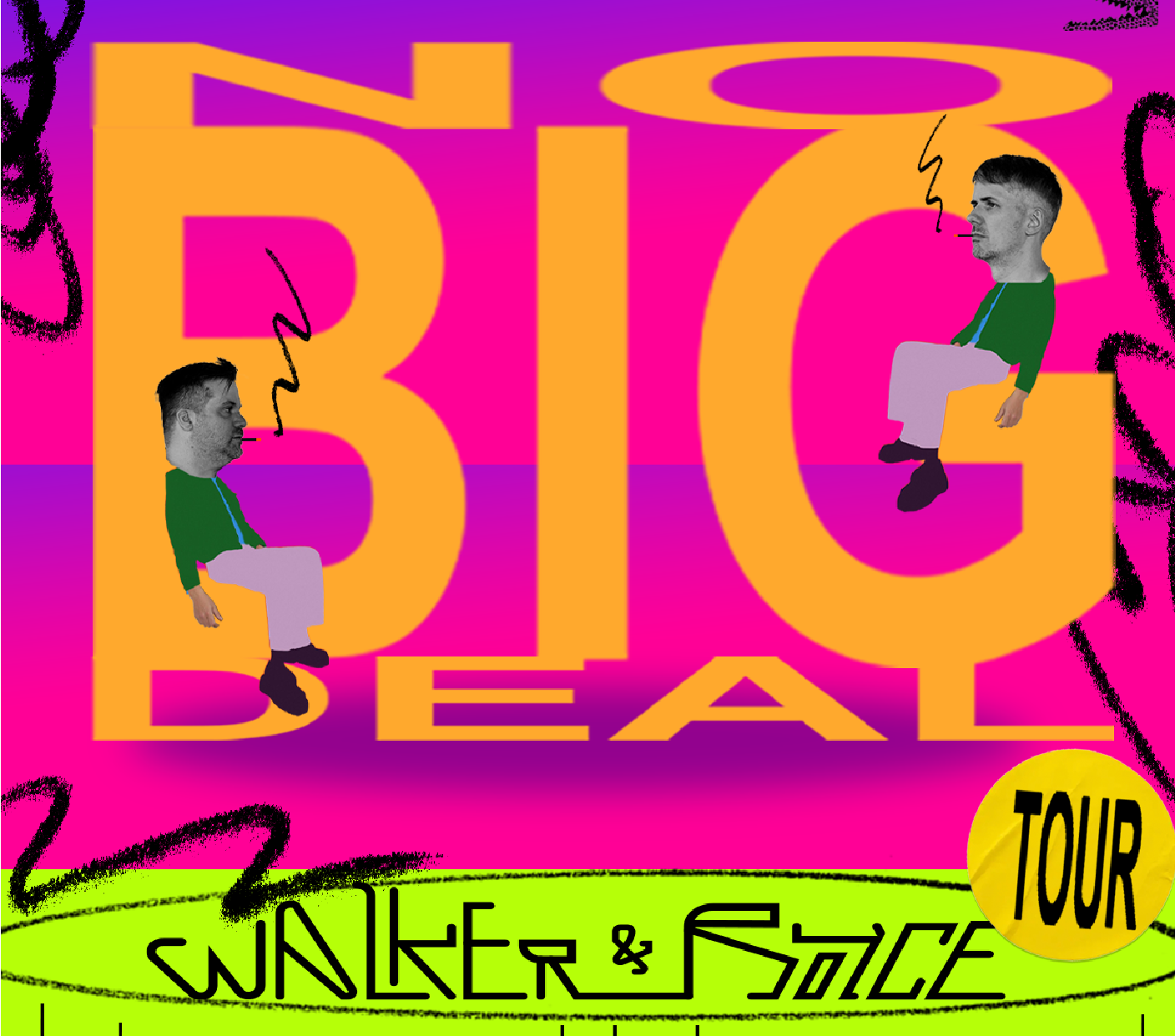 Tour Art for Walker & Royce - "No Big Deal"