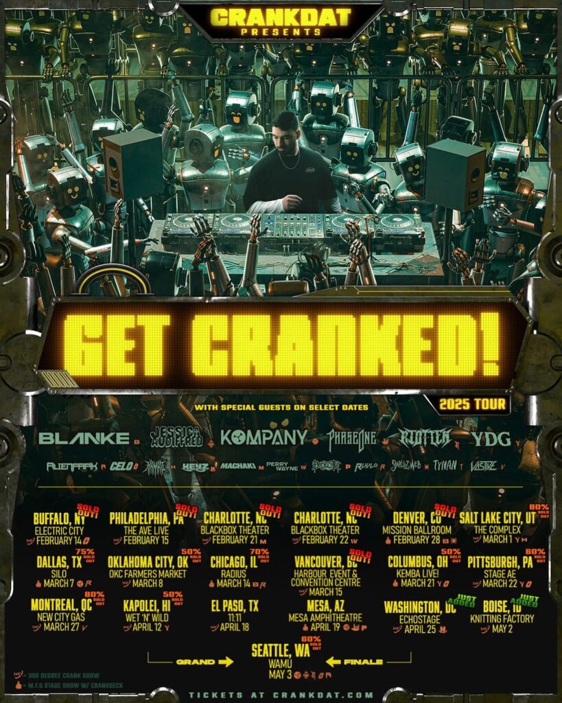 Crankdat Get Crankedtour poster with tour dates