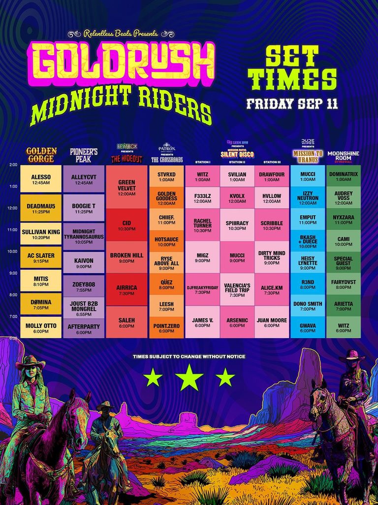 Friday Goldrush Midnight Riders Set Times